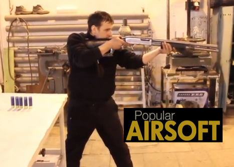 VIDEO: Russian Made Airsoft Remington 870 - Popular Airsoft NEWS | Thumpy's 3D House of Airsoft™ @ Scoop.it | Scoop.it