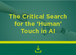 Perspective: The Critical Search for the Human Touch in AI | Tampa Florida Management Consulting | Scoop.it