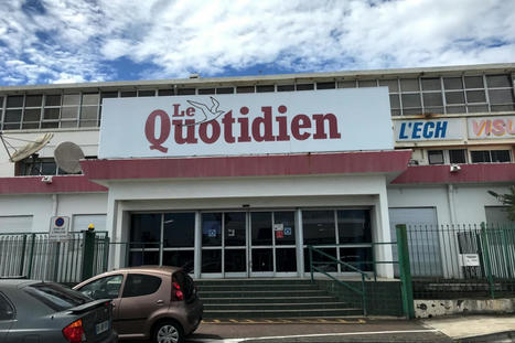 «Le Quotidien de La Réunion», placé en liquidation judiciaire, cherche un repreneur | DocPresseESJ | Scoop.it
