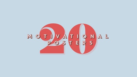 20 Motivational Posters to Get You Through a Slump [with Free Templates] | TIC & Educación | Scoop.it