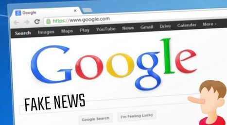 5 formas de identificar Fake News desde Google | Educación Siglo XXI, Economía 4.0 | Scoop.it