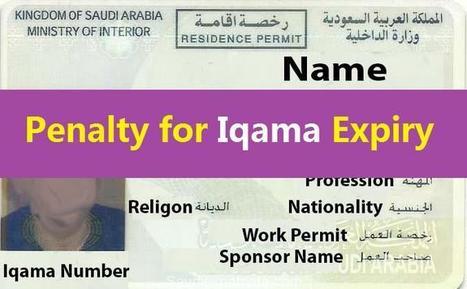 Penalties On Iqama Expiry In Saudi Arabia Sau