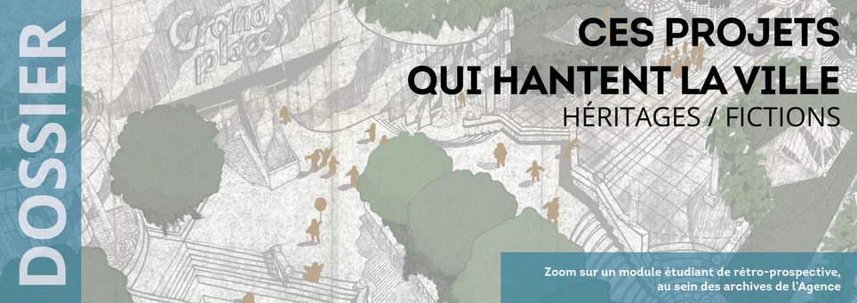 Ces projets qui hantent la ville - AURG | Veille territoriale AURH | Scoop.it