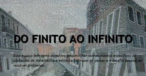 DO FINITO AO INFINITO- Matemática | APOIO AO ESTUDO | Scoop.it