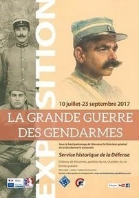 Expo du jour (47) : La Grande Guerre des gendarmes | Autour du Centenaire 14-18 | Scoop.it