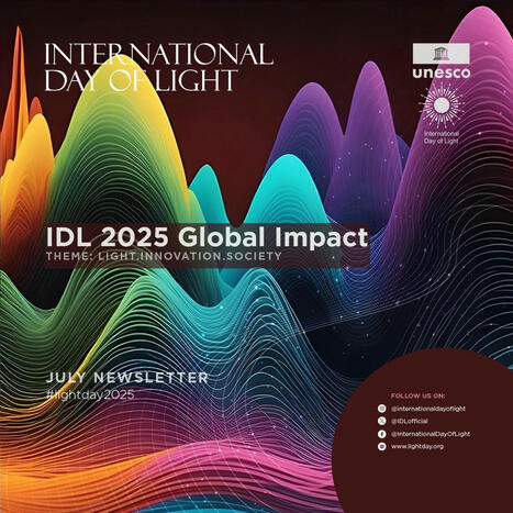 🚨🗞 Our #July Newsletter is here🚨🗞 | International Day of Light | LIGHTING-Innovation-Design | Scoop.it
