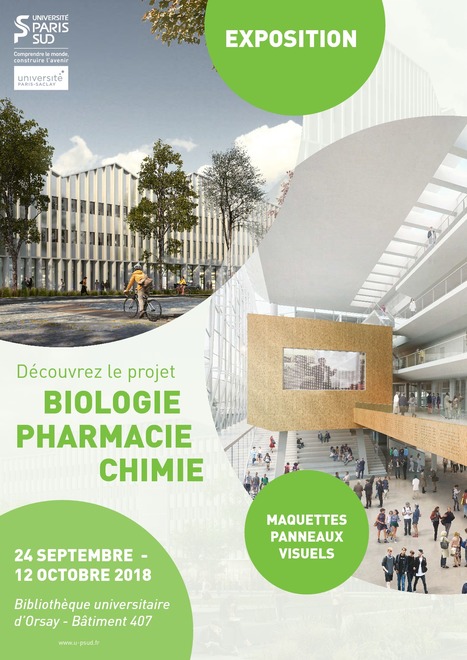 Exposition du projet Biologie-Pharmacie-Chimie : du 24 septembre au 12 octobre 2018 | Life Sciences Universit&eacute; Paris-Saclay | Scoop.it