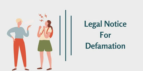 Legal Notice For Defamation | eDrafter | Scoop.it