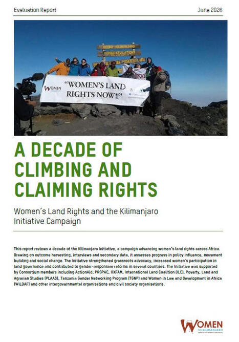 A Decade of Climbing and Claiming Rights: Women&rsquo;s land rights and the Kilimanjaro Initiative Campaign | Women and Gender Studies | Scoop.it