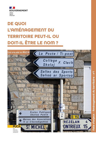 Note d'enjeux n°1 - De quoi l’aménagement du territoire peut-il ou doit-il être le nom ? | Veille territoriale AURH | Scoop.it