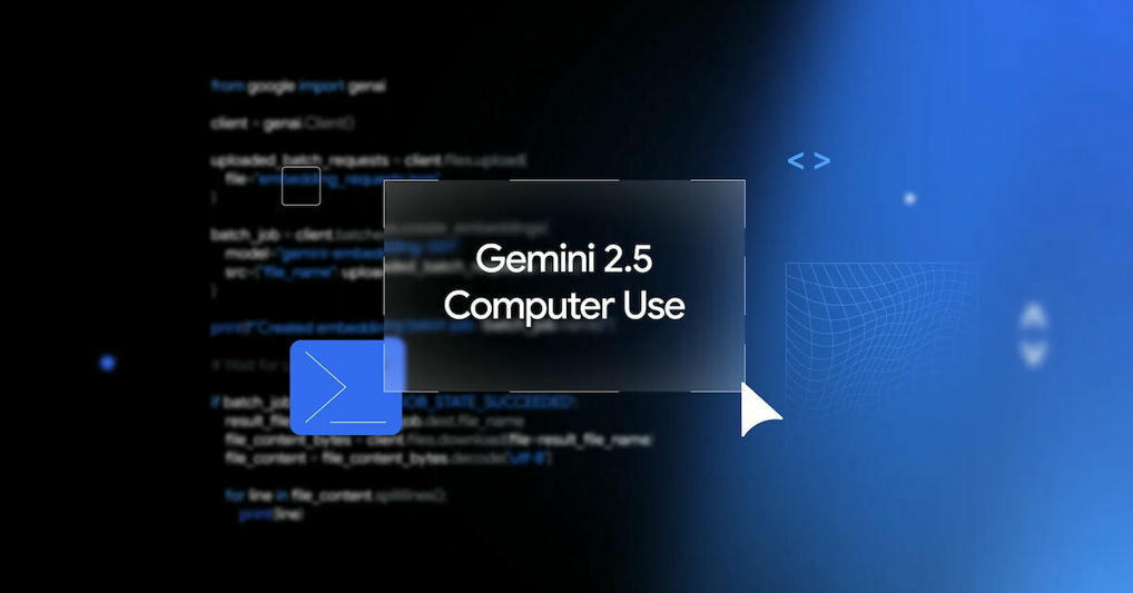 Gemini 2.5 Computer Use : Google lance une...