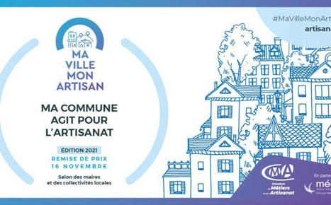 3&egrave;me &eacute;dition du Prix Ma ville Mon artisan | Petites villes de demain | Veille presse | Scoop.it