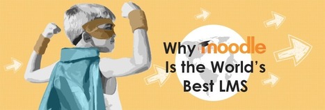 Why Moodle is the World’s Best LMS | mOOdle_ation[s] | Scoop.it