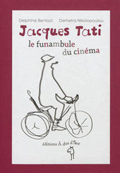 Jacques Tati : le funambule du cinéma | | TUICnumérique | Scoop.it
