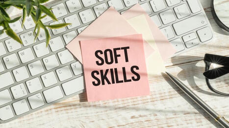 12 Soft Skills Employees Need In The Future Workplace | Education 2.0 & 3.0 | Scoop.it