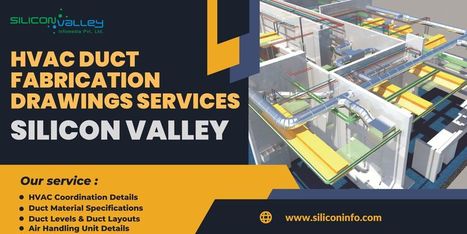 HVAC Duct Fabrication Drawings Services Provider - USA | CAD Services - Silicon Valley Infomedia Pvt Ltd. | Scoop.it