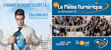 Les rencontres TIC de la Mêlée Numérique à Toulouse | Toulouse networks | Scoop.it