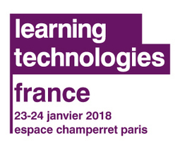 23 et 24/01/2018 - Learning Technologies France 2018 | S-eL : semaine e-learning | Scoop.it