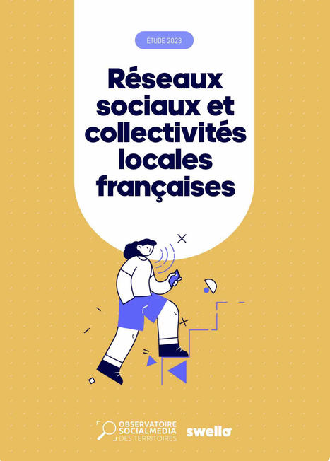 Étude 2023 : quelle présence des collectivités sur les réseaux sociaux en France ? | Veille juridique du CDG13 | Scoop.it