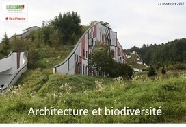 Retour sur le Colloque "Architecture et biodiversité" de Natureparif | GREENEYES | Scoop.it