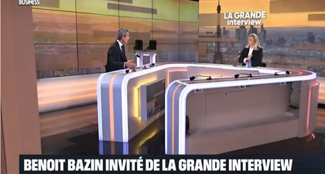 Benoit Bazin, président directeur général de Saint-Gobain (La Grande Interview - BFM Business) | Saint-Gobain Interviews | Scoop.it