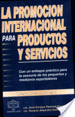 La Promoción Internacional para Productos y Servicios | Caracterización, Definición y Servicios | Scoop.it