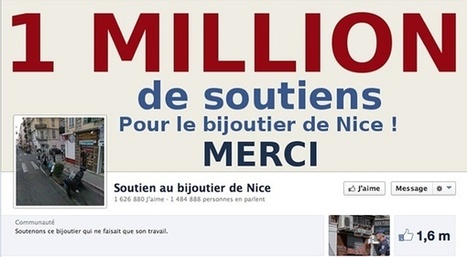 Soutien au bijoutier de Nice, l'Internet qu'on ne veut pas voir | Les médias face à leur destin | Scoop.it
