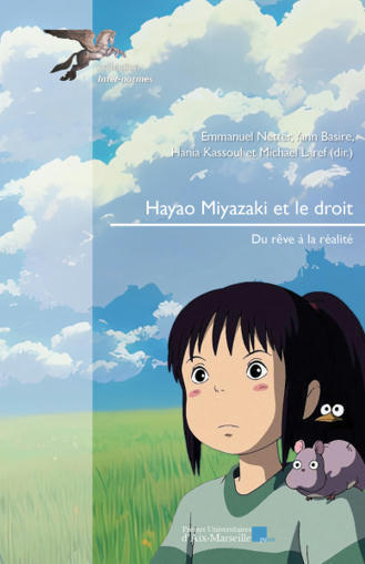 Hayao Miyazaki et le droit - Portail Universitaire du droit | Funny legal things - Précis de droit comique | Scoop.it