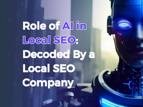 Role of AI in Local SEO | digital marketing services | Scoop.it