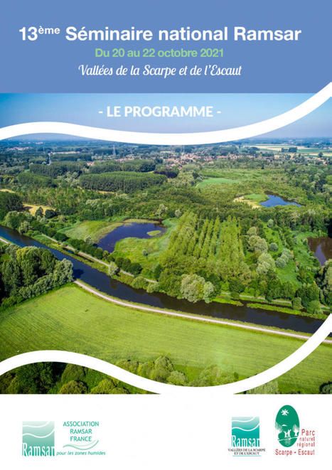 13&egrave;me s&eacute;minaire Ramsar - 20 au 22 octobre 2021 | Biodiversit&eacute; | Scoop.it