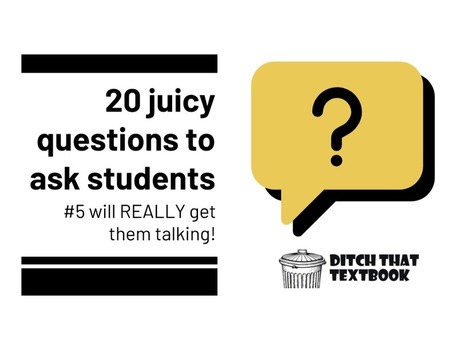 20 juicy questions to ask students (#5 will REALLY get them talking!) via @jmattMiller | iGeneration - 21st Century Education (Pedagogy & Digital Innovation) | Scoop.it