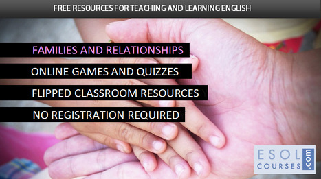 English Teaching and Learning Resources About Families and Relationships | Free Teaching & Learning Resources for ELT | Scoop.it