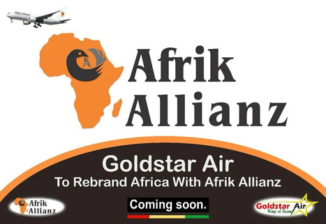 Goldstar Air To Rebrand Africa With Afrik Allianz | Industry 411 - Waste Management | Scoop.it