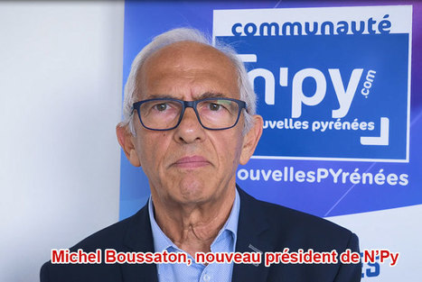 Michel Boussaton, nouveau président de N'PY  | Vallées d'Aure & Louron - Pyrénées | Scoop.it