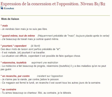 Français point comme..!: Expression de la concession et l'opposition. Niveau B1/B2 | Sites pour le Français langue seconde | Scoop.it