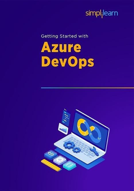 Getting Started With Azure DevOps | Devops for Growth | Scoop.it