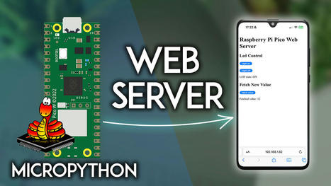 Raspberry Pi Pico: Web Server (MicroPython) | tecno4 | Scoop.it