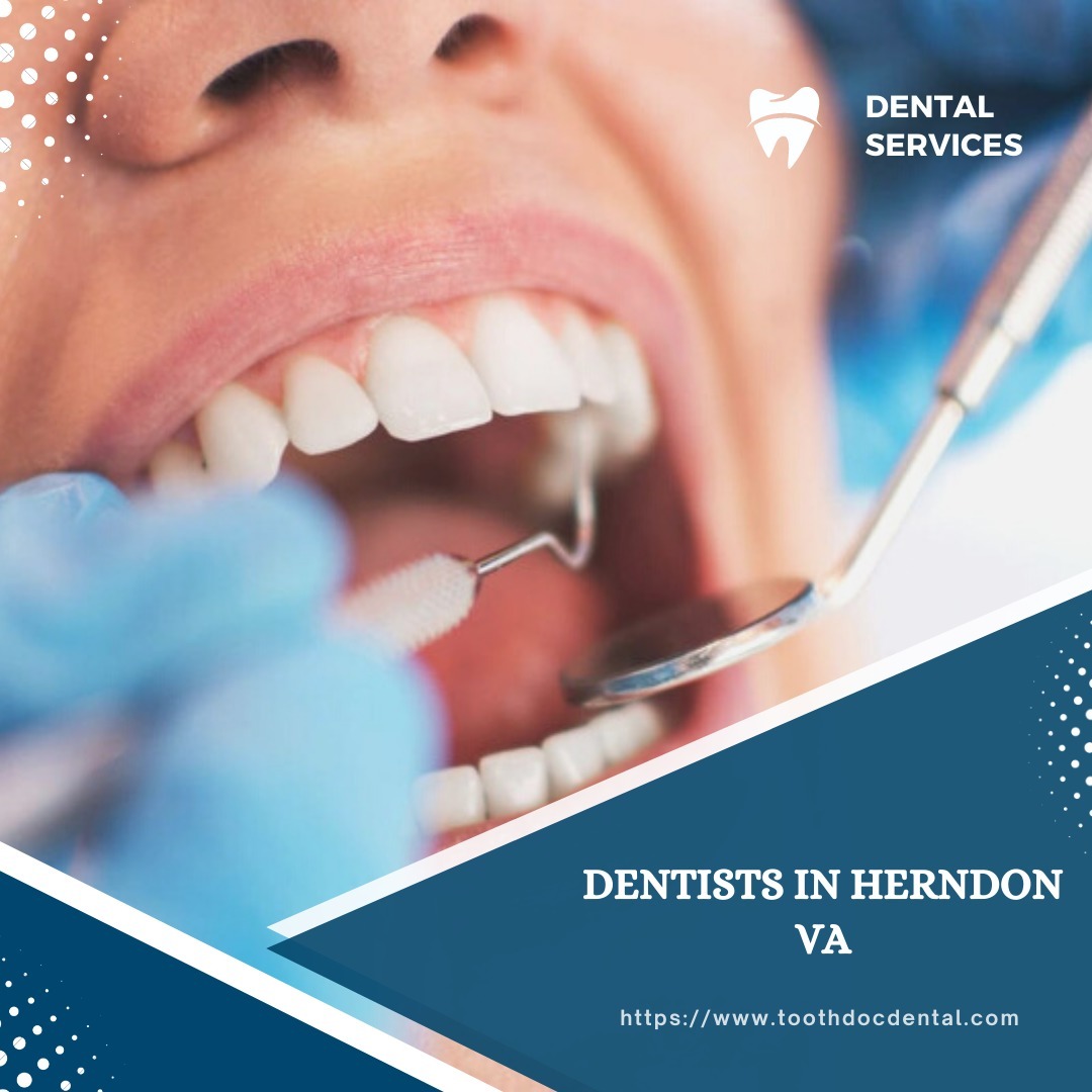Best Dentist in Herndon VA - Tooth Doc Family Dentistry