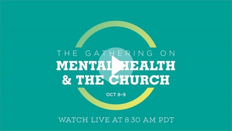 The Gathering on Mental Health and the Church | Healthy Marriage Links and Clips | Scoop.it