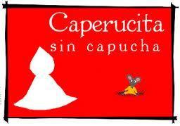 Caperucita Sin Capucha - Cuento interactivo | Español para los más pequeños | Scoop.it