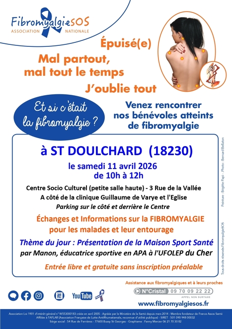 R&eacute;union d'information et d'&eacute;changes &agrave; St Doulchard (Cher) le samedi 11 avril 2026 &agrave; 10h | Association FibromyalgieSOS | Scoop.it