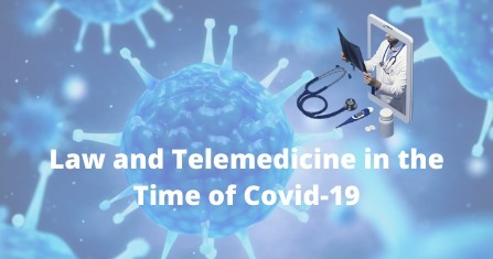 Law and Telemedicine in the Time of Covid-19  | 8- TELEMEDECINE & TELEHEALTH by PHARMAGEEK | Scoop.it
