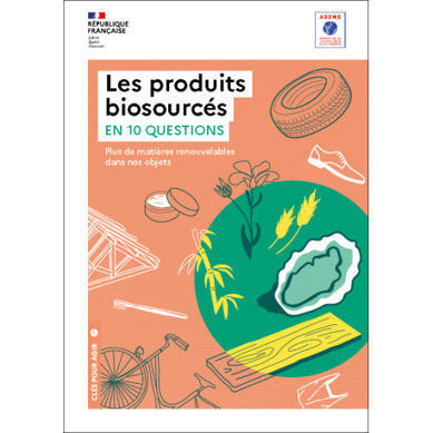 Les produits biosourcés en 10 questions | Innovation Agro-activités et Bio-industries | Scoop.it