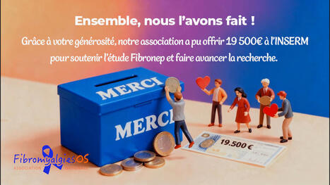 Nouveau don pour la recherche de FibromyalgieSOS | Association FibromyalgieSOS | Scoop.it