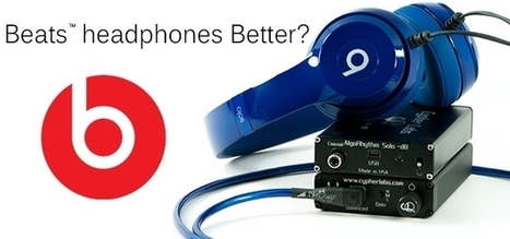 Better Beats Headphones? | Startup Revolution | Scoop.it