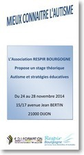 Mieux connaître l'autisme : deux formations proposées par l'Association Respir Bourgogne | Veille Éducative - L'actualité de l'éducation en continu | Scoop.it
