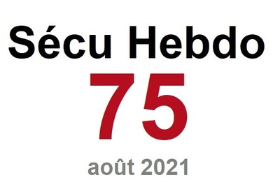 Sécu Hebdo n°75 du 28 août 2021