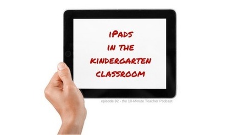 iPads in Kindergarten: Creating, Innovating and Learning | iPads, MakerEd and More  in Education | Scoop.it