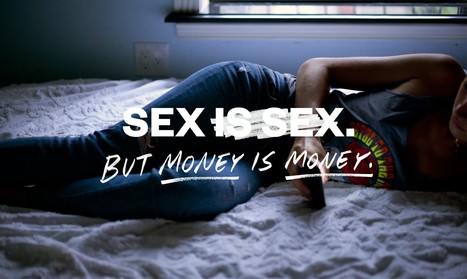 Sex Is Sex. But Money Is Money. | Sex Positive | Scoop.it