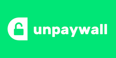 Announcing Unpaywall: unlocking #openaccess versions of paywalled research articles as you browse | Everything open | Scoop.it